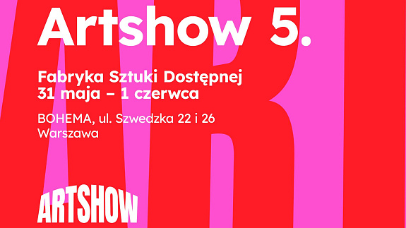 7 powodów, by pójść na Artshow w ten weekend