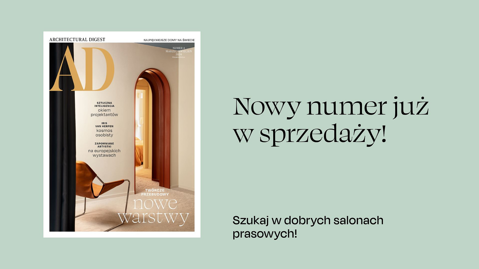 AD Polska 4/2024. Zapraszamy do czytania najnowszego numeru magazynu