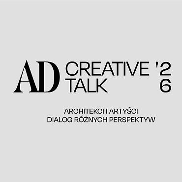 Za nami kolejny AD Creative Talk, którego tematem był dialog między sztuką a architekturą